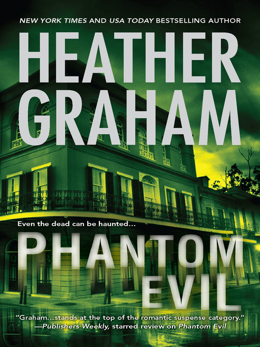 Title details for Phantom Evil by Heather Graham - Available